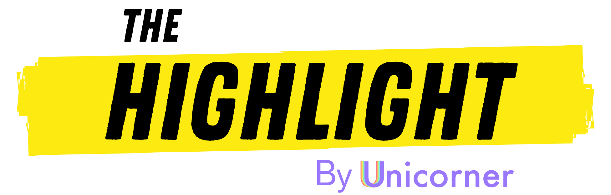 The Highlight by Unicorner